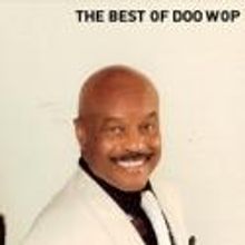 THE BEST OF DOO WOP Plays Three Stages, 9/15