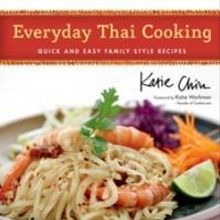 World Renowned Chef Katie Chin Releases 'Everyday Thai Cooking'