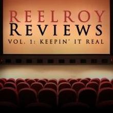 Open Books to Release REEL ROY REVIEWS, VOL. 1: KEEPIN' IT REAL