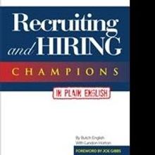 Butch English Teaches Readers to Become Successful in Business and in Life in New Boo