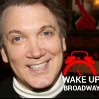 WAKE UP with BWW 1/21/2015 - Mitchell Returns to HEDWIG, TUCK EVERLASTING Begins in…