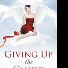 GIVING UP THE GHOST is Released