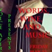 Met Opera, Juilliard and More Offer AN EVENING OF WORDS, WINE & MUSIC Tonight