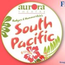 Aurora Theatre Opens SOUTH PACIFIC Tonight