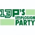 Playwrights Collective 13P Disbands with ImPlosion Party, 9/10 at Joe's Pub