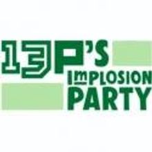 Playwrights Collective 13P Disbands with ImPlosion Party, 9/10 at Joe's Pub