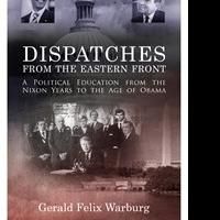 'Dispatches from the Eastern Front' is Released