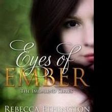 Rebecca Ethington Announces Limited Discount for EYES OF EMBER