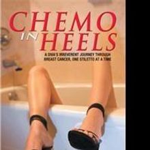 Lisa Grimaldi Shares Her Journey through Breast Cancer in CHEMO IN HEELS
