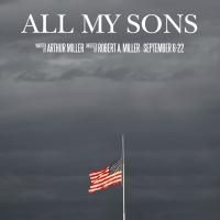 The REP to Open 2013-14 Season with ALL MY SONS at Pittsburgh Playhouse, Begin. 9/5