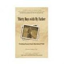 Christal Presley Writes Thirty Days With My Father: Finding Peace From Wartime PTSD