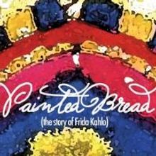 Aurora Fox to Present PAINTED BREAD, 1/31-2/23