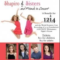 Shapiro Sisters and Friends Concert Benefits the 12.14 Foundation Tonight