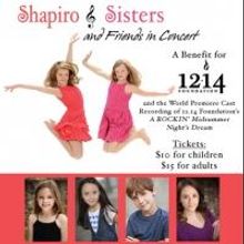 Shapiro Sisters and Friends Concert Benefits the 12.14 Foundation Tonight