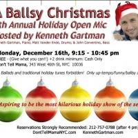 Kenneth Gartman Returns to Don't Tell Mama with 'A BALLSY CHRISTMAS' Open Mic Today