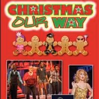 Uptown Players Hosts 13th Annual CHRISTMAS OUR WAY Fundraiser, Now thru 12/14