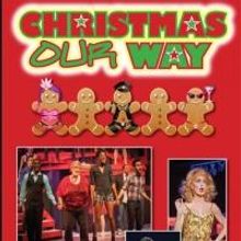 Uptown Players Hosts 13th Annual CHRISTMAS OUR WAY Fundraiser, Now thru 12/14