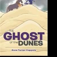 Anne Turner Coppola Releases THE GHOST OF THE DUNES