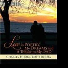 Poet-author Charles Hooks Offers Tribute to His Dad in New Book