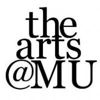Art, Music and Comedy Come to Arts @ MU's First Friday and Artwalk Weekend