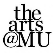 Art, Music and Comedy Come to Arts @ MU's First Friday and Artwalk Weekend