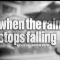 Circle Theatre Presents Remount of WHEN THE RAIN STOPS FALLING, Now thru 2/24