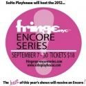 FringeNYC Encore Series Begins Today