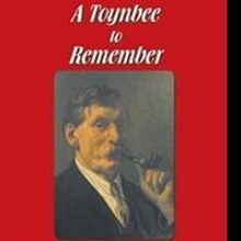 Joy Travers Releases A TOYNBEE TO REMEMBER