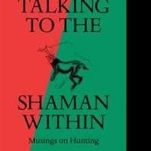 Manfred F. R. Kets de Vries Announces TALKING TO THE SHAMAN WITHIN