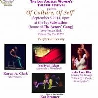 Los Angeles Women's Theatre Festival Presents OF CULTURE, OF SELF at Ivy Substation…