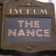 Up on the Marquee: THE NANCE