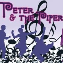 Pollyanna Theatre to Present PETER AND THE PIPER, 8/12-20