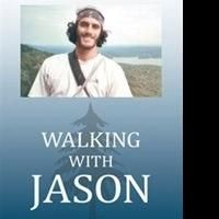 John F. Hunt Pays Tribute to His Son and the Wilderness in New Book