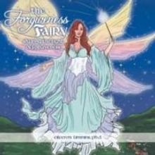 Eileen M. Timmins Releases THE FORGIVENESS FAIRY