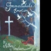Alta Newlun Releases 'Immaculate Emotion'