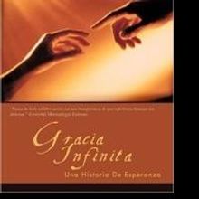Estrella Montealegre de Albarrán Releases New Memoir of Infinite Grace