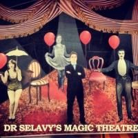 DOCTOR SELAVY'S MAGIC THEATRE to Run 28 Jan - 1 Feb at New Wimbledon Theatre
