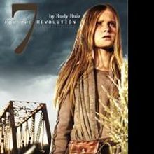 'Seven for the Revolution' By Rudy Ruiz is Released