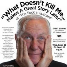 Robert Patrick to Bring WHAT DOESN'T KILL ME…MAKES A GREAT STORY LATER! to Spirit S