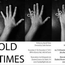 Tuesday Night Cafe Theatre Presents OLD TIMES, Now thru Dec 7
