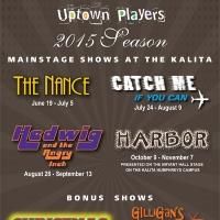 'HEDWIG,' THE NANCE & More Set for Uptown Players' 2015 Season