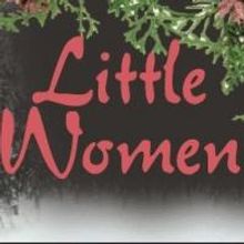 TheatreWorks to Open LITTLE WOMEN, Dec 7