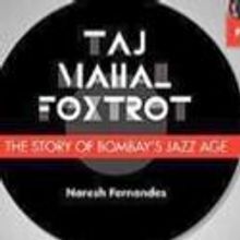 Naresh Fernandes Talks TAJ MAHAL FOXTROT for NCPA Today