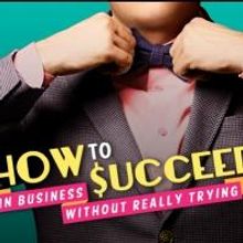 Stoneham Theatre to Stage HOW TO SUCCEED IN BUSINESS WITHOUT REALLY TRYING, 5/14-6/7