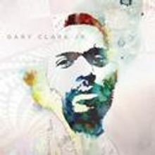 Gary Clark Jr. Reveals Title and Track-listing For Debut Album For WBR - Blak and…