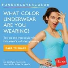 Hanes Dares Women to Dish on their Intimates