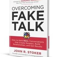 National Communication Expert Shares Tips for OVERCOMING FAKE TALK