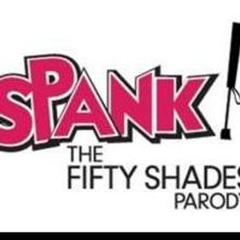 SPANK! THE FIFTY SHADES PARODY to Play Merriam Theater, 3/3