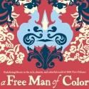Swine Palace Kicks Off New Season with Regional Premiere of A FREE MAN OF COLOR, Now…