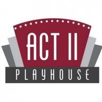 Act II Playhouse PresentsMORE BROADWAY ON BUTLER Today